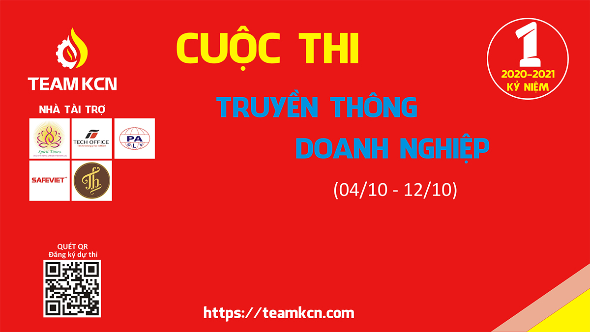 CUỘC THI TRUYỀN THÔNG DOANH NGHIỆP - TEAM KCN ( LẦN 1 )